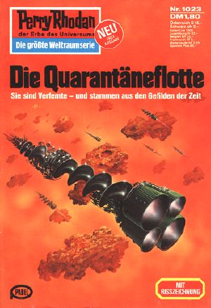 [Perry Rhodan - Heftromane 1023] • Die Quarantäneflotte